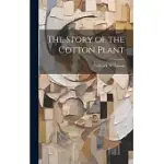 THE STORY OF THE COTTON PLANT