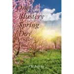 ONE BLUSTERY SPRING DAY