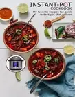 Instant-Pot Cookbook: My Favorite Recipes For Quick Instant Pot Enliven by Shawn