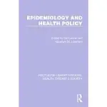 EPIDEMIOLOGY AND HEALTH POLICY