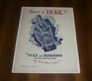 DUKE DUQUESNE BEER COLOR AD PRINTS DUQUESNE BREWING CO. - YOUR CHOICE