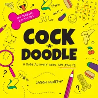 在飛比找誠品線上優惠-Cock-A-Doodle: A Rude Activity