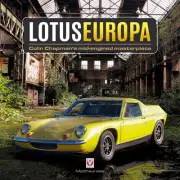 Lotus Europa Colin Chapman's Mid-Engined Masterpiece book