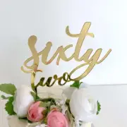 Acrylic Gold Mirror 'sixty two' Birthday Cake Topper Party Decorating Supplies