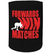 Alcohol Stubby Holder - Forward Win Matchess Rugby - Funny Novelty Birthday Gift Joke Beer Can Bottle