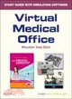Virtual Medical Office for Bonewit-West, Hunt, Applegate : Today's Medical Assistant: Clinical and Administrative Procedures