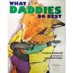 【本週二手系列書】WHAT DADDIES/MOMMIES DO BEST (-_K053-)