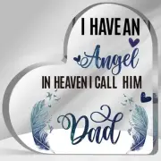 Sympathy Memorial Gift for Loss Loved One Father I Have Angel Dad Dad Angel