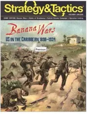 Decision Games Strategy & Tactics #322 Banana Wars U.S. Caribbean DCG ST-322
