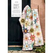 Posy Quilt Pattern by Amy Kallissa Quilting Sewing Craft