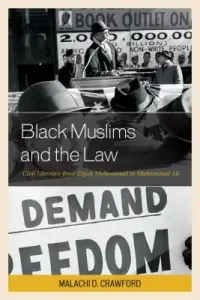 在飛比找博客來優惠-Black Muslims and the Law: Civ