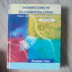 INTRODUCTION TO TELECOMMUNICATIONS: VOICE, DATA, AND THE INT