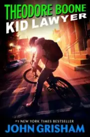 Kid Lawyer - Theodore Boone John Grisham