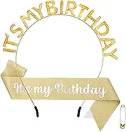 BAHABY IT'S MY BIRTHDAY Sash & Birthday Headband Set Princess Birthday Sash and Tiara Birthday Gifts for Women Girls Sweet Happy Birthday Accessories for Party- Gold