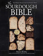 The Sourdough Bible by Elaine Boddy Paperback Book