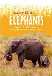 在飛比找三民網路書店優惠-Save the...Elephants