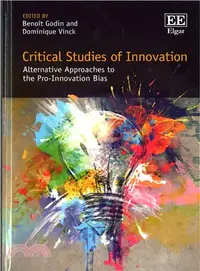 在飛比找三民網路書店優惠-Critical Studies of Innovation