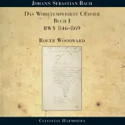 J. S. Bach: Well-Tempered Clavier, Book 1, BWV 846-869 - Roger Woodward, piano