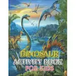 DINOSAUR ACTIVITY BOOK FOR KIDS: VOL-1