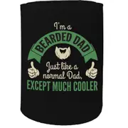 Alcohol Animal Stubby Holder - I'M Beard Dad Except Much Cooler - Funny Novelty Birthday Gift Joke Beer