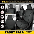 Tradies CANVAS FRONT Seat Covers For Triton MQ MR GLX Dual Cab 5/2015-2024 CHARC