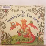 二手書📗英文繪本THE TROUBLE WITH DRAGONS//DEBI GLIORI//動物