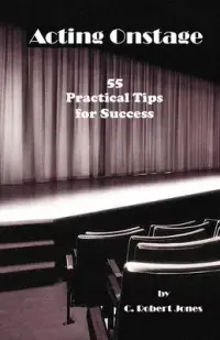 在飛比找博客來優惠-Acting Onstage: 55 Practical T