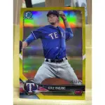 【ES-268】 MLB 德州遊騎兵 COLE RAGANS TOPPS BOWMAN 金折射 限量66/75