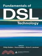 在飛比找三民網路書店優惠-Fundamentals Of DSL Technology