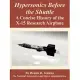 Hypersonics Before the Shuttle: A Concise History of the X-15 Research Airplane