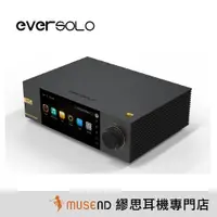 在飛比找蝦皮商城優惠-【Eversolo】DMP-A6 Master Editio