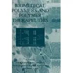 BIOMEDICAL POLYMERS AND POLYMER THERAPEUTICS