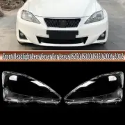 Headlight Headlamp Lens Cover Replacement For Lexus IS250 IS300 IS350 2006-2012