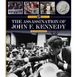 THE ASSASSINATION OF JOHN F. KENNEDY
