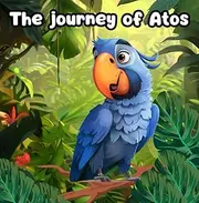 The journey of Atos: An adventure between courage and hope to discover new friendships
