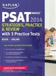 Kaplan Psat/Nmsqt Premier 2014 ― With 3 Practice Tests