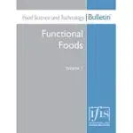 FOOD SCIENCE AND TECHNOLOGY BULLETIN: FUNCTIONAL FOODS