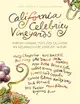 California Celebrity Vineyards：From Napa to Los Olivos in Search of Great Wine