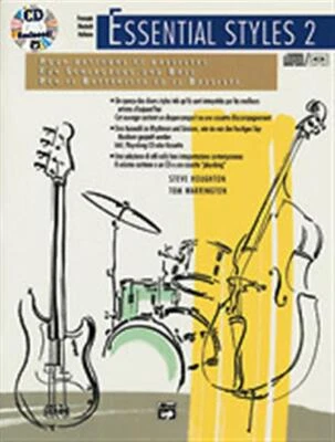 Essential Styles for the Drummer and Bassist, Book 2 by Steve Houghton and Tom