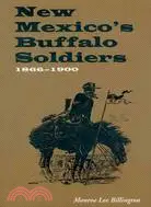 在飛比找三民網路書店優惠-New Mexico's Buffalo Soldiers,