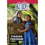 ADDY: FINDING FREEDOM