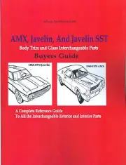 1968 69 70 AMX/ 68 69 70 71 72 73 74 JAVELIN BODY/ TRIM INTERCHANGE