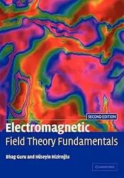 Cambridge The Electromagnetic Field Theory Fundamentals Book - Paperback - 23 July 2009