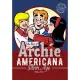 The Best of Archie Americana: Silver Age 1960s - 1970s
