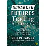 ADVANCED FUTURES TRADING STRATEGIES