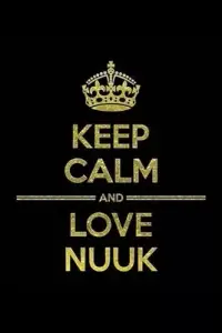 在飛比找博客來優惠-KEEP CALM AND LOVE NUUK Notebo