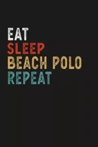 在飛比找博客來優惠-Eat Sleep Beach Polo Repeat Fu