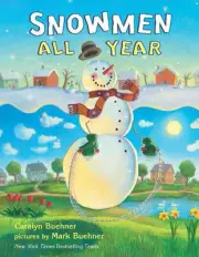 Snowmen All Year by Caralyn Buehner (English) Hardcover Book