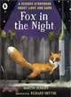 Fox in the Night: A Science Storybook About Light and Dark (Science Storybooks)