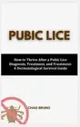 CHAD BRUNO Chad Bruno Pubic Lice (Paperback)